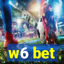 w6 bet